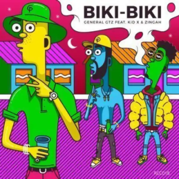 Gtz - Biki Biki Ft. Kid X & Zingah